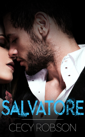 Salvatore: An In Too Far Novel by Cecy Robson