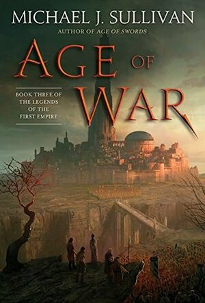 Age of War by Michael J. Sullivan