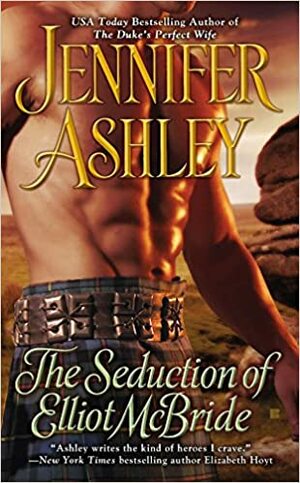 La seducción de Elliot McBride by Jennifer Ashley