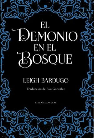 El demonio en el bosque by Leigh Bardugo, Eva Gonzalez