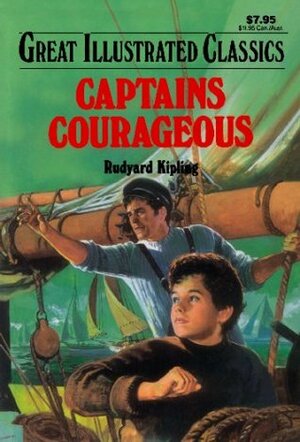 Captains Courageous (Great Illustrated Classics) by Kipling, Rudyard (2008) Paperback by Malvina G. Vogel, Rudyard Kipling