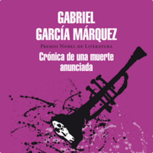 Crónica de una muerte anunciada by Gabriel García Márquez