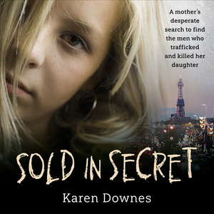 Sold in Secret by Karen Downes