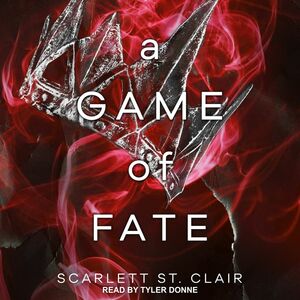 A Game of Fate by Scarlett St. Clair