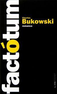 Factótum by Charles Bukowski