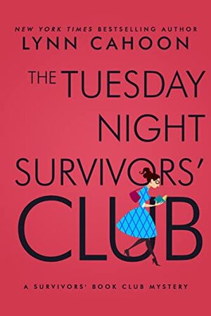 The Tuesday Night Survivors' Club by Lynn Cahoon