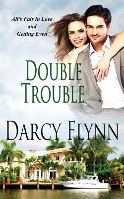 Double Trouble by Darcy Flynn