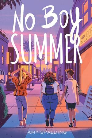 No Boy Summer by Amy Spalding