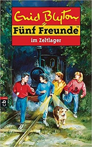 Fünf Freunde Im Zeltlager by Enid Blyton, Eileen A. Soper