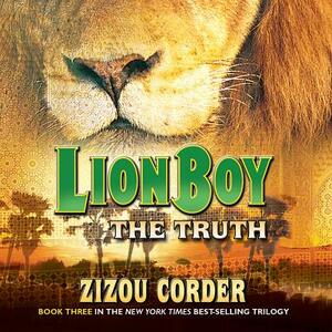 Lionboy: The Truth by Zizou Corder