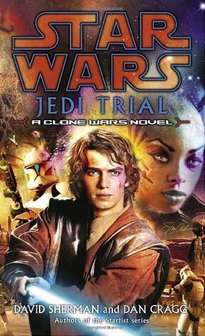 Jedi Trial by Dan Cragg, David Sherman