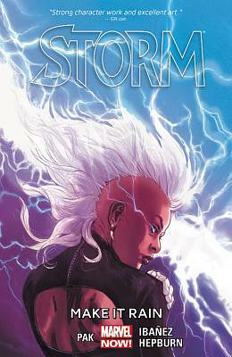 Storm, Vol. 1: Make It Rain by Greg Pak