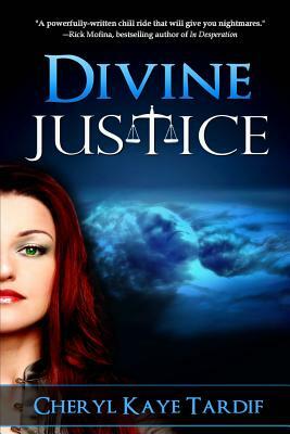 Divine Justice by Cheryl Kaye Tardif
