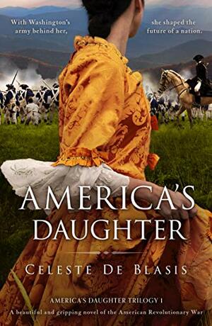 America's Daughter by Celeste De Blasis