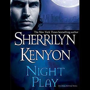 Night Play by Sherrilyn Kenyon