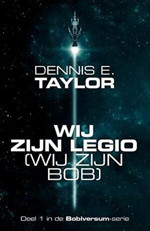 Wij zijn legio by Dennis E. Taylor