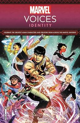 Marvel Voices: Identity by Gene Luen Yang