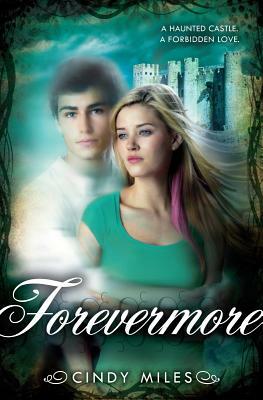 Forevermore by Cindy Miles