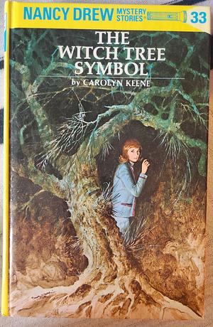 Nancy Drew: The Witch Tree Symbol  by Carolyn Keene