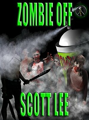 Zombie Off by Scott Lee