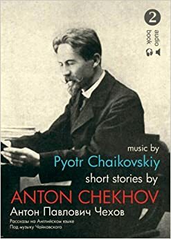 Short Stories By Anton Chekhov: Bk.2: Talent And Other Stories by Anton Chekhov