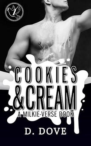 Cookies & Cream by D. Dove, D. Dove