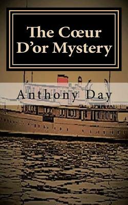The Coeur D'or Mystery by Anthony Day
