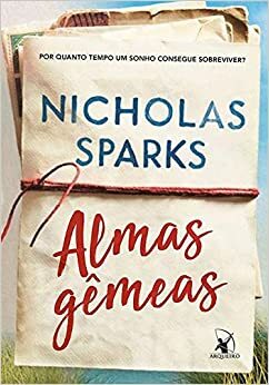 Almas Gêmeas by Nicholas Sparks