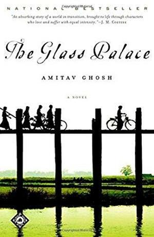 The Glass Palace by Amitav Ghosh