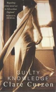 Guilty Knowledge by Clare Curzon