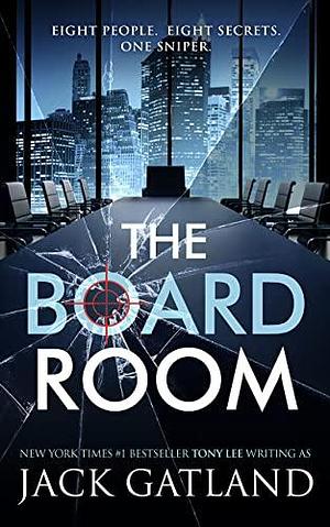 The Board Room by Jack Gatland, Jack Gatland