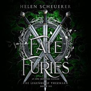 Fate & Furies by Helen Scheuerer