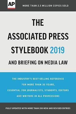 The Associated Press Stylebook 2019: and Briefing on Media Law by The Associated Press, The Associated Press