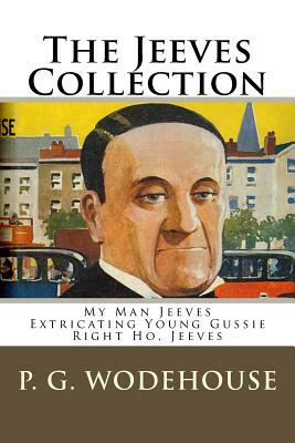 The Jeeves Collection by P.G. Wodehouse