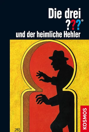 Die drei ??? und der heimliche Hehler by M.V. Carey