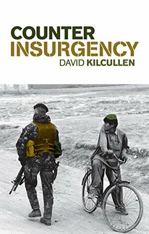 Counterinsurgency by David Kilcullen