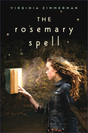 The Rosemary Spell by Virginia Zimmerman