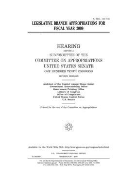 Legislative branch appropriations for fiscal year 2009 by Committee on Appropriations (senate), United States Congress, United States Senate