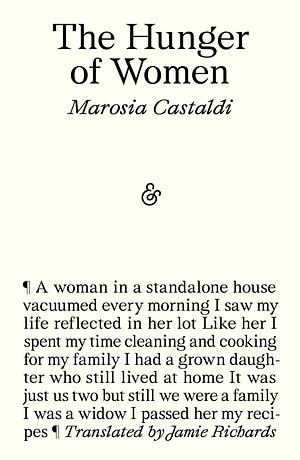 The Hunger of Women by Marosia Castaldi