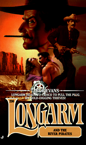 Longarm and the River Pirates by Tabor Evans