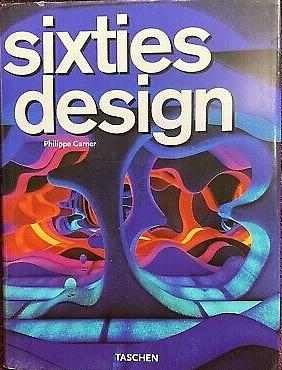 Sixties Design by Philippe Garner