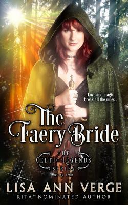 The Faery Bride by Lisa Ann Verge