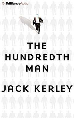 The Hundredth Man by Jack Kerley