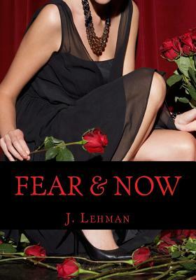 Fear & Now: Noir for Today by Jack Lehman