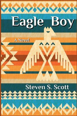 Eagle Boy by Steven Scott