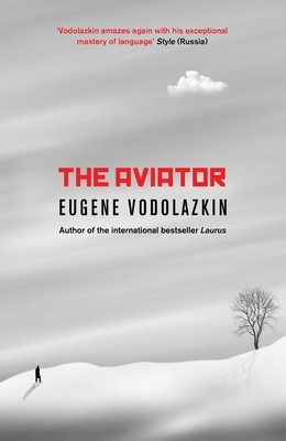 الطيار by Eugene Vodolazkin