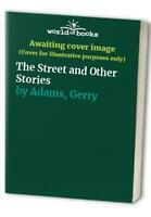 The Street Other Stories by Gerry Adams