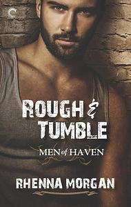 Rough & Tumble by Rhenna Morgan
