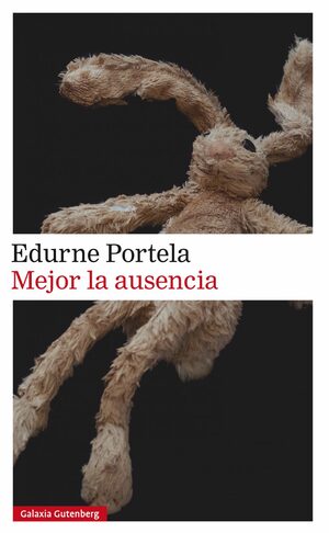 Mejor la ausencia by Edurne Portela