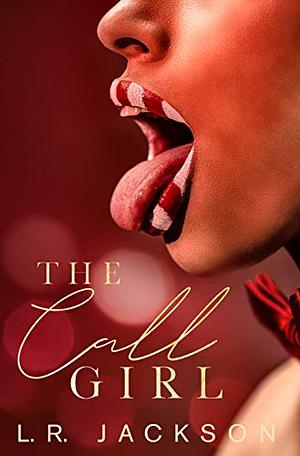 The Call Girl by L.R. Jackson